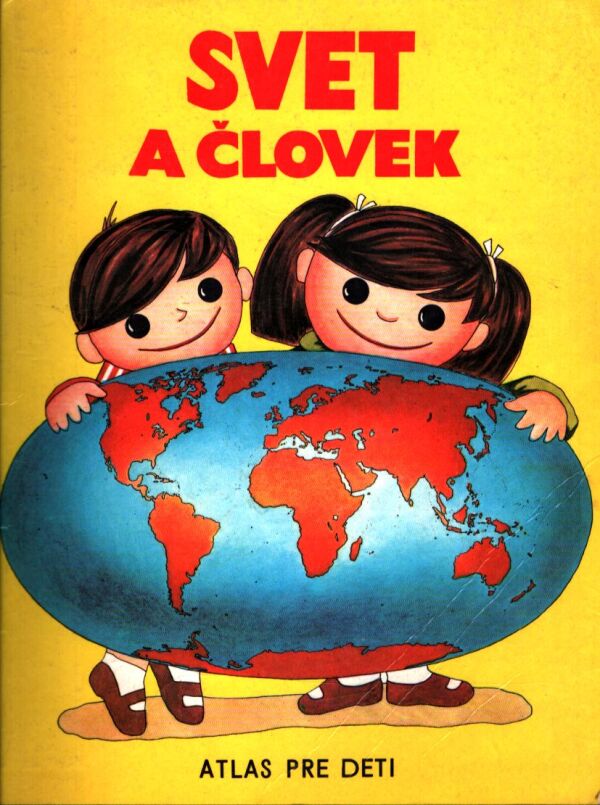 SVET A ČLOVEK