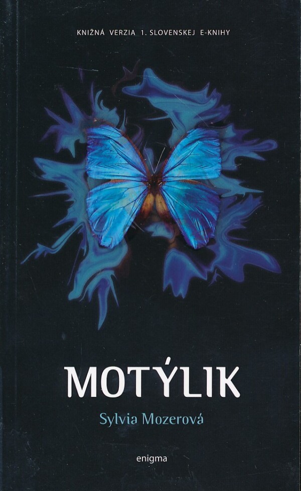 Sylvia Mozerová: MOTÝLIK