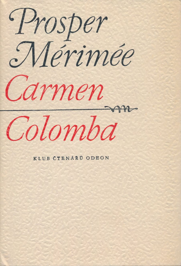 Prosper Mérimée: Carmen. Colomba