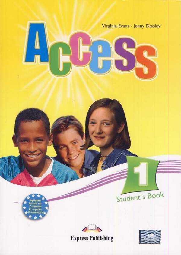 Virginia Evans, Jenny Dooley: ACCESS 1 - STUDENTS BOOK