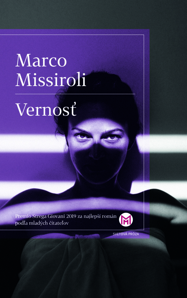 Marco Missiroli: VERNOSŤ