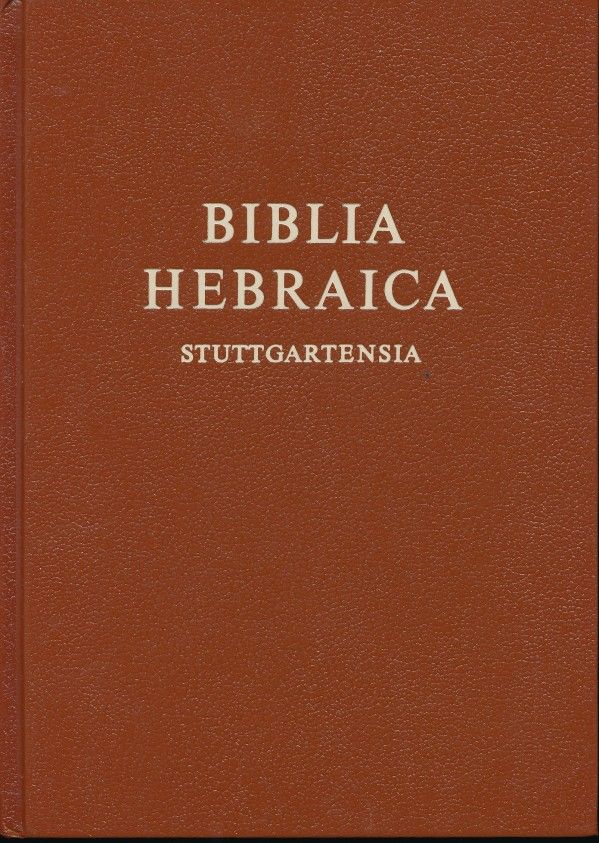 BIBLIA HEBRAICA STUTTGARTENSIA