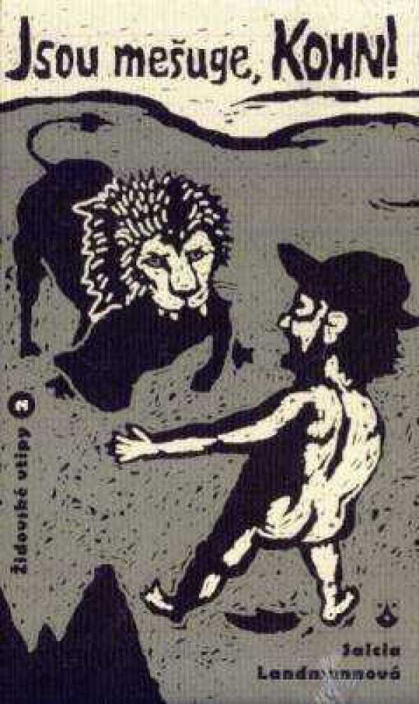 Salcia Landmannová: JSOU MEŠUGE, KOHN! ŽIDOVSKÉ VTIPY 2