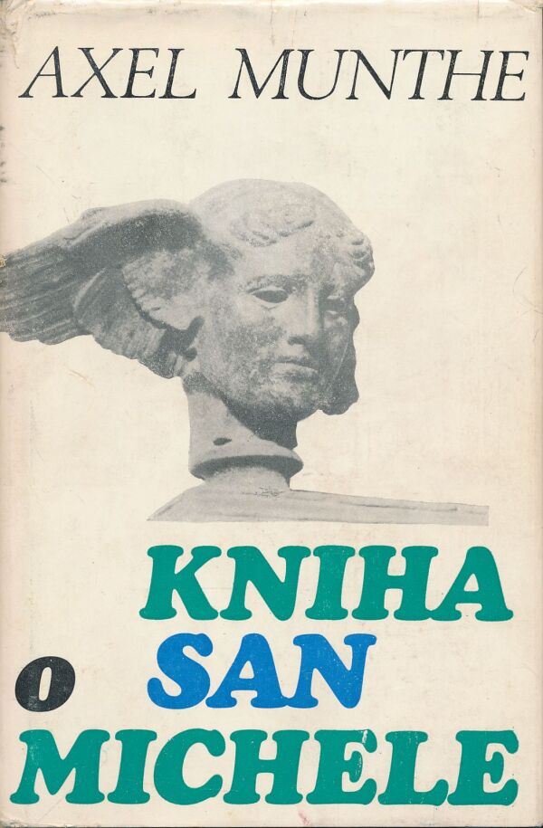 Axel Munthe: Kniha o San Michele