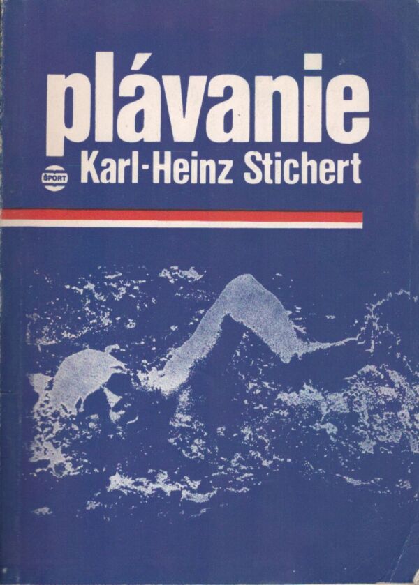 Karl - Heinz Stichert: PLÁVANIE