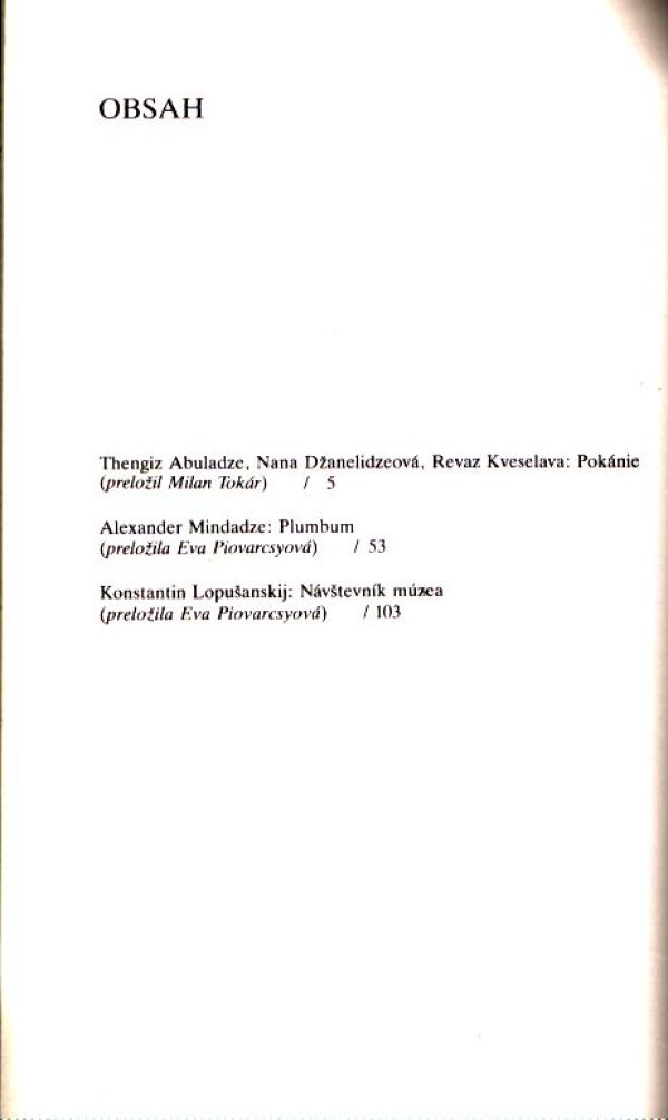 T. Abuladze, kol: POKÁNIE