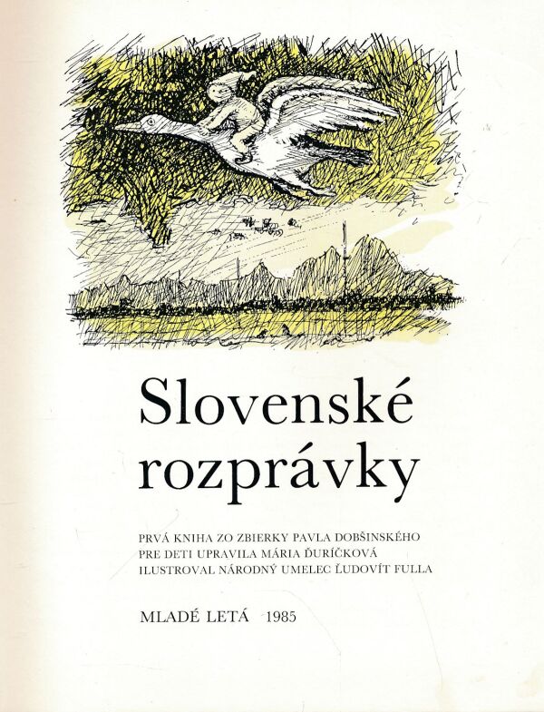 Pavol Dobšinský: SLOVENSKÉ ROZPRÁVKY