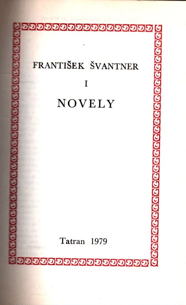 František Švantner: NOVELY