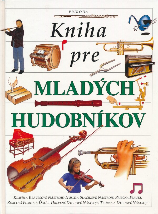 A. Hunková, kol: KNIHA PRE MLADÝCH HUDOBNÍKOV