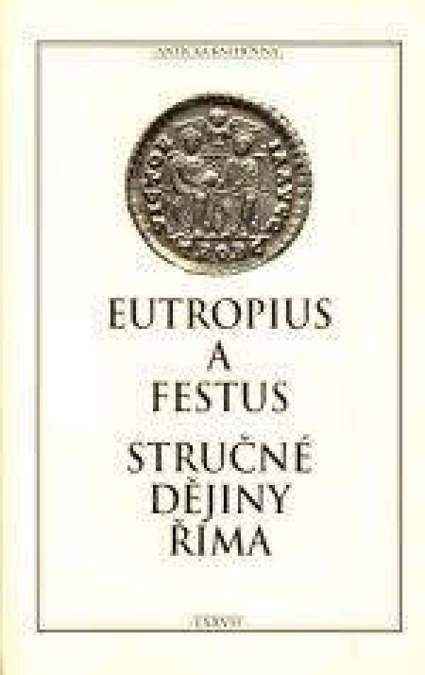 Eutropius, Rufius Festus: