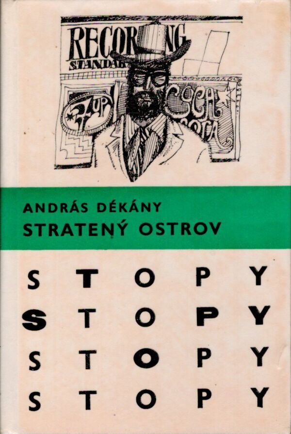 András Dékány: STRATENÝ OSTROV