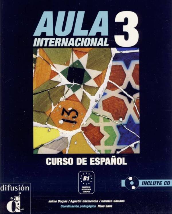 Jaime Corpas, Agustín Garmendia, Carmen Soriano: AULA INTERNACIONAL 3 + CD