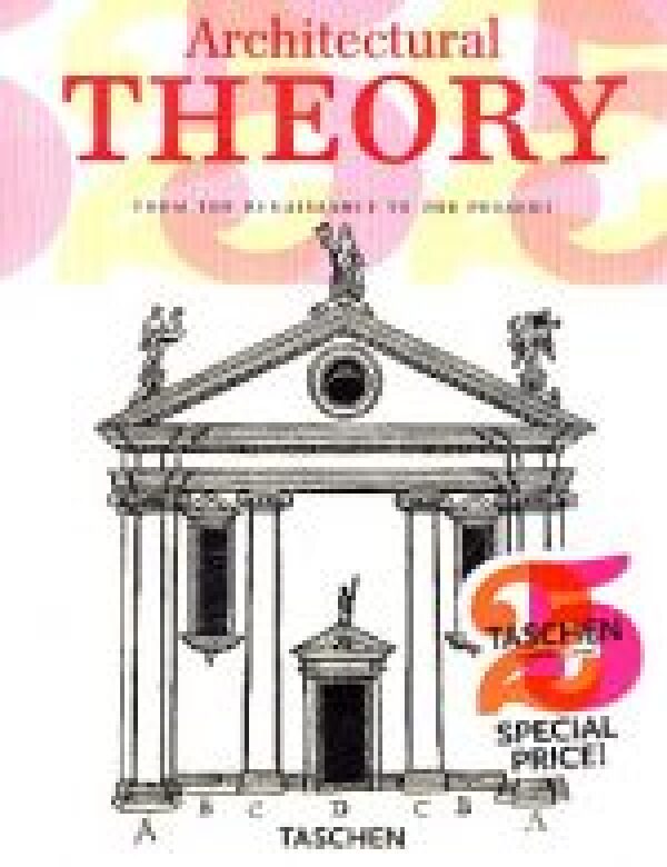 ARCHITECTURAL THEORY-TASCHEN 25