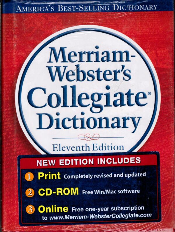 MERRIAM WEBSTER`S COLLEGIATE DICTIONARY