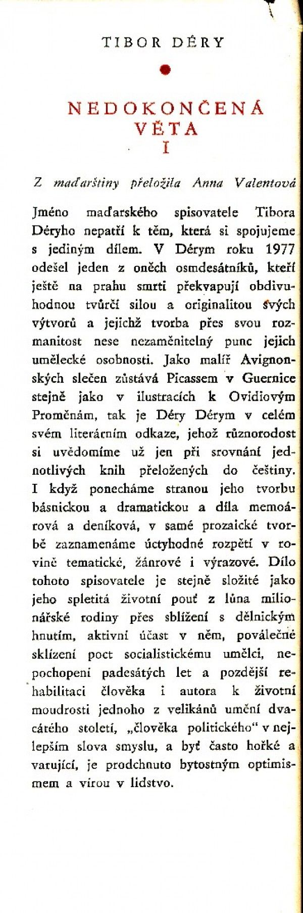 Tibor Déry: NEDOKONČENÁ VĚTA I, II