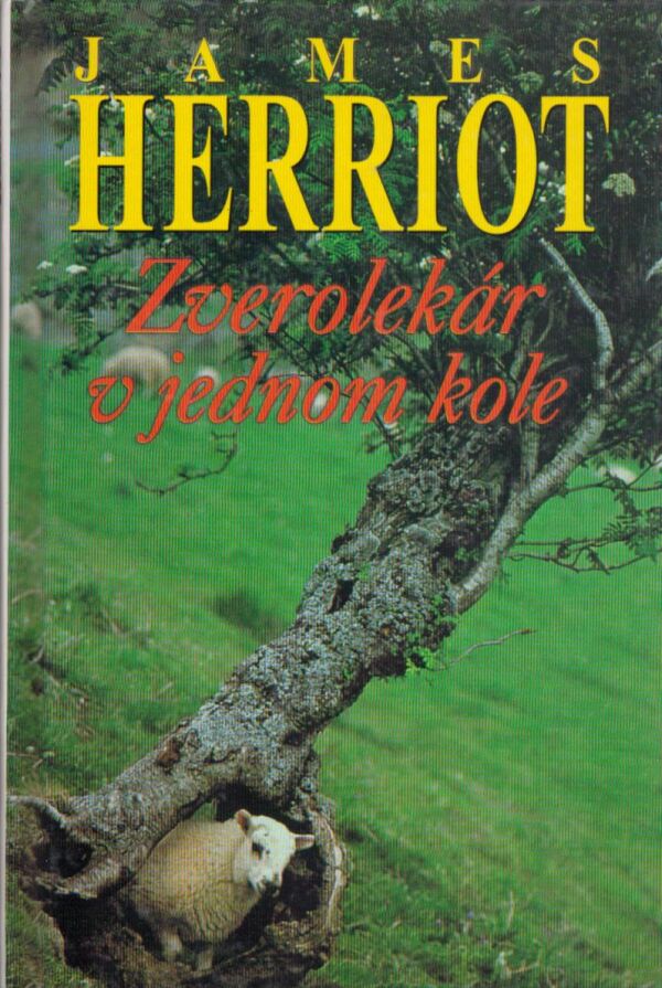 James Herriot: ZVEROLEKÁR V JEDNOM KOLE