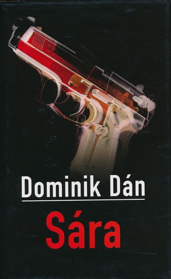 Dominik Dán: SÁRA