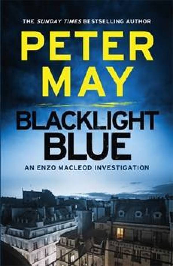Peter May: BLACKLIGHT BLUE