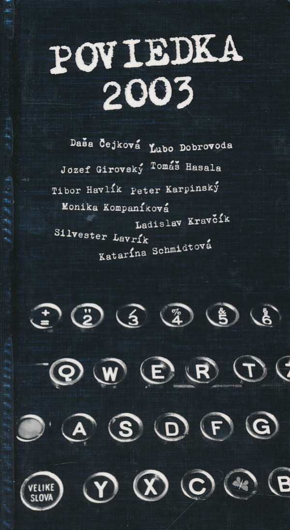 autorov Kolektív: POVIEDKA ROKA 2003