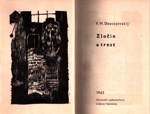 F. M. Dostojevskij: ZLOČIN A TREST