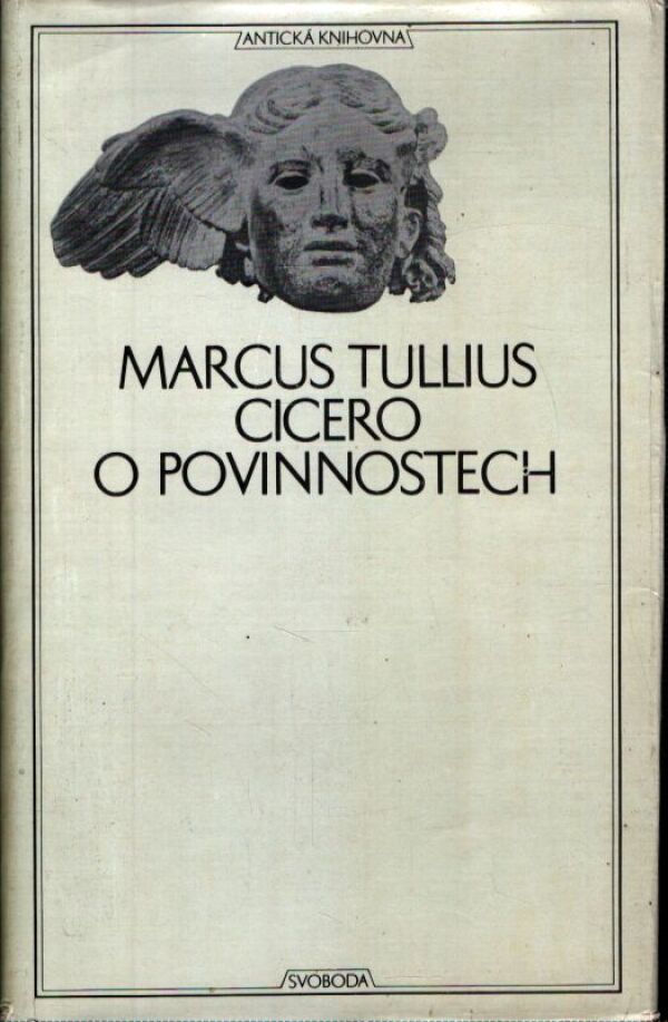 Marcus Tullius Cicero: O POVINNOSTECH