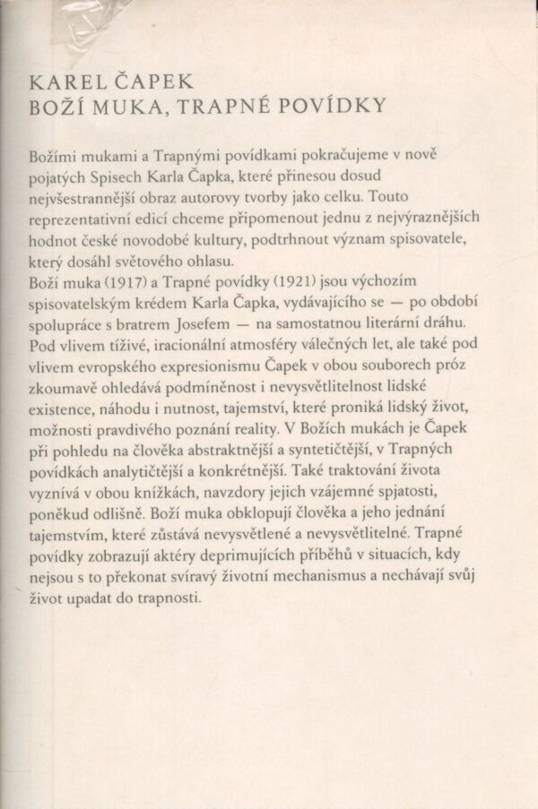 Karel Čapek: BOŽÍ MUKA. TRAPNÉ POVÍDKY.