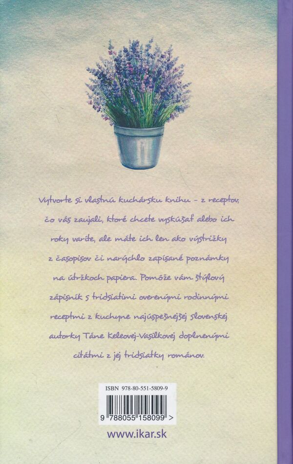 Táňa Keleová-Vasilková: Moje recepty