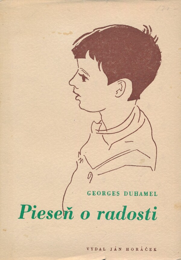Georges Duhamel: PIESEŇ O RADOSTI
