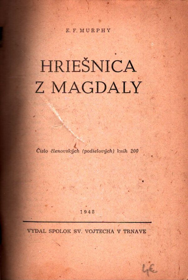 E. F. Murphy: HRIEŠNICA Z MAGDALY