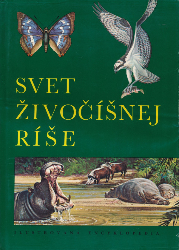 SVET ŽIVOČÍŠNEJ RÍŠE