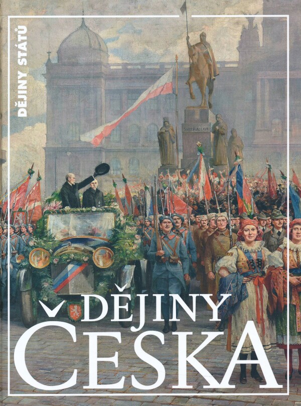 Jan Klápště, Ivan Šedivý: DĚJINY ČESKA