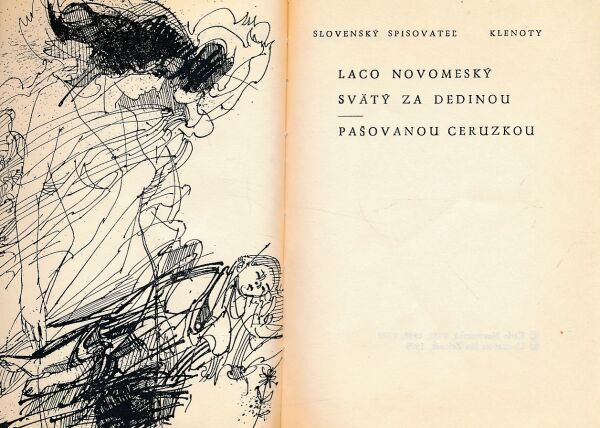 Ladislav Novomeský: SVÄTÝ ZA DEDINOU. PAŠOVANOU CERUZKOU