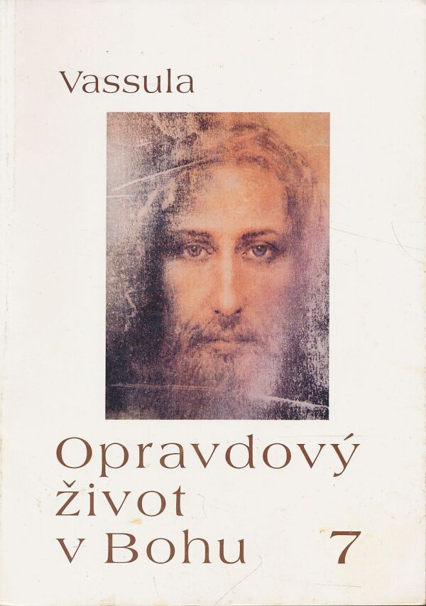 Vassula: Opravdový život v Bohu 1 - 12