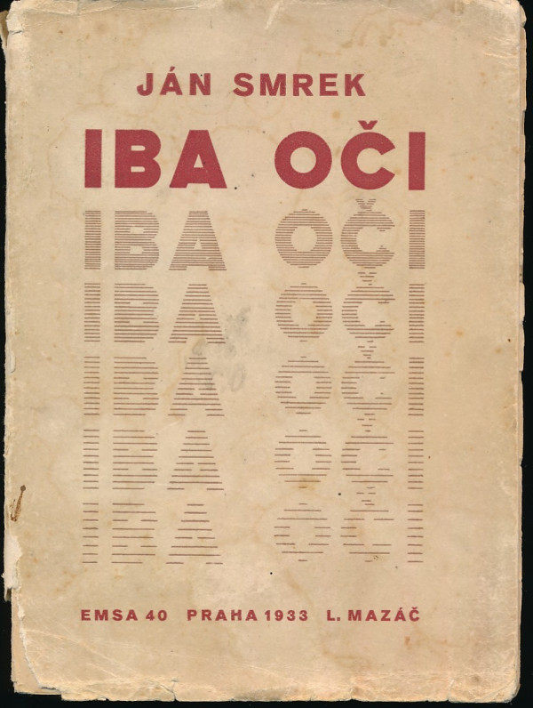 Ján Smrek: IBA OČI