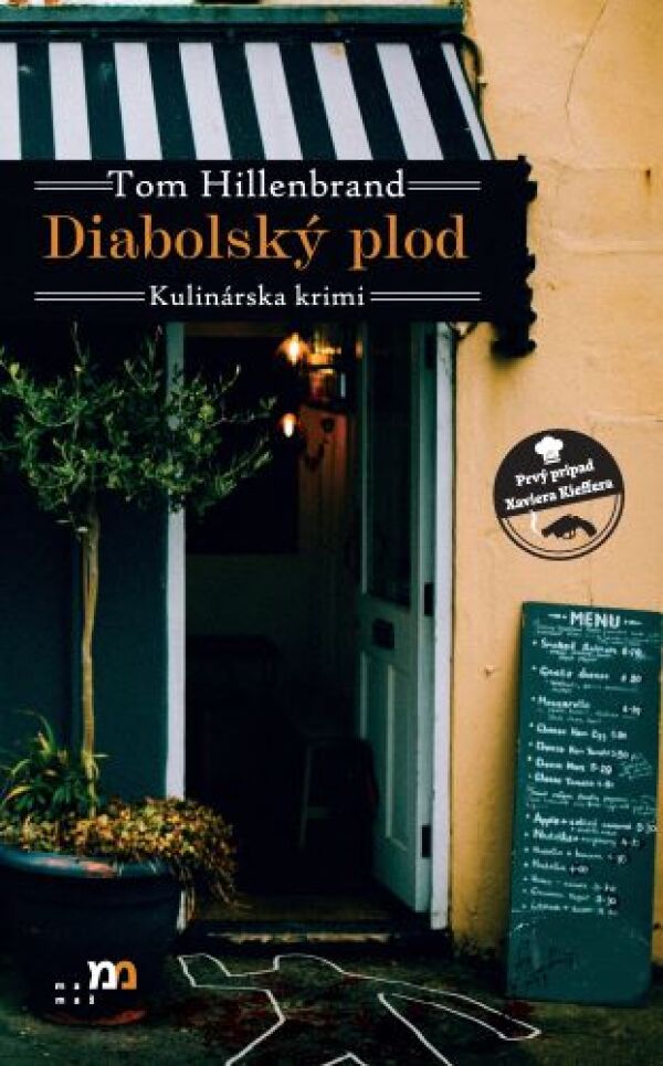 Tom Hillenbrand: DIABOLSKÝ PLOD. KULINÁRSKA KRIMI