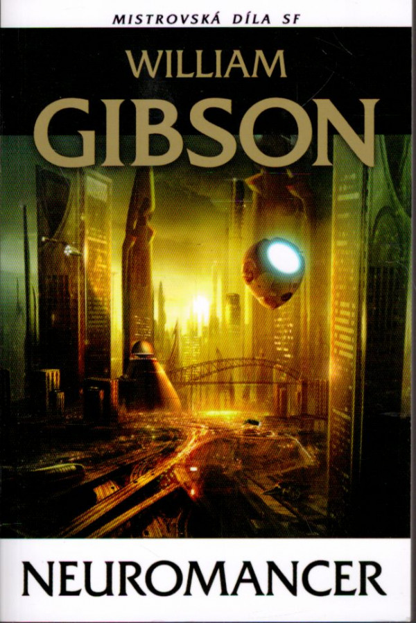 William Gibson: NEUROMANCER