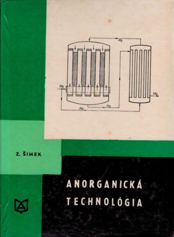 Z. Šimek: ANORGANICKÁ TECHNOLÓGIA