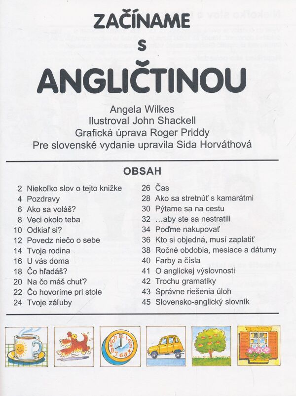 A. Wilkes, J. Shackell: Začíname s angličtinou