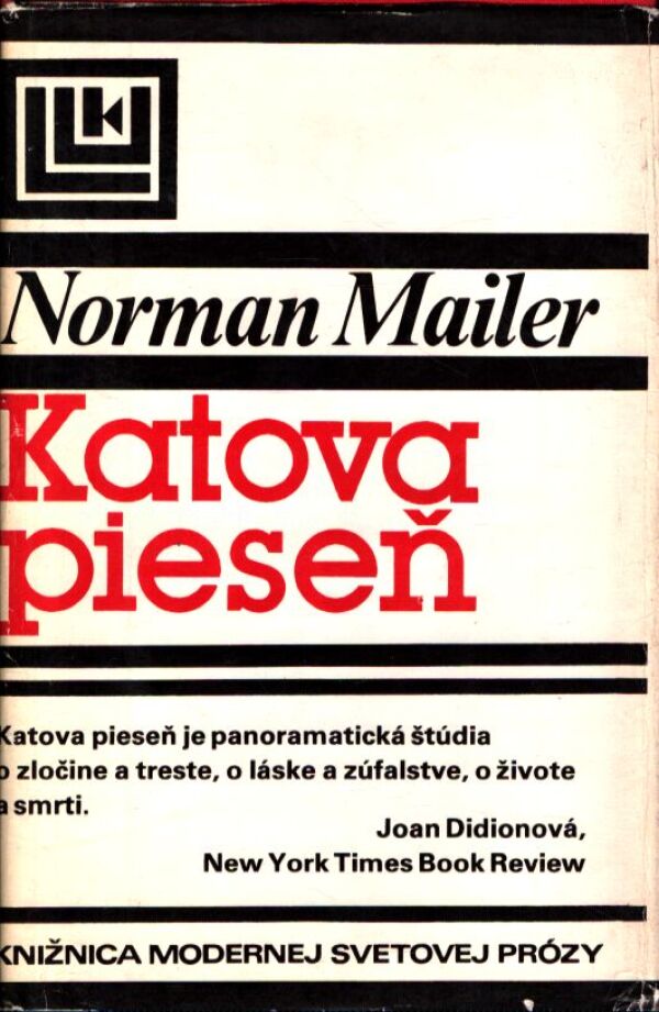 Norman Mailer: KATOVA PIESEŇ