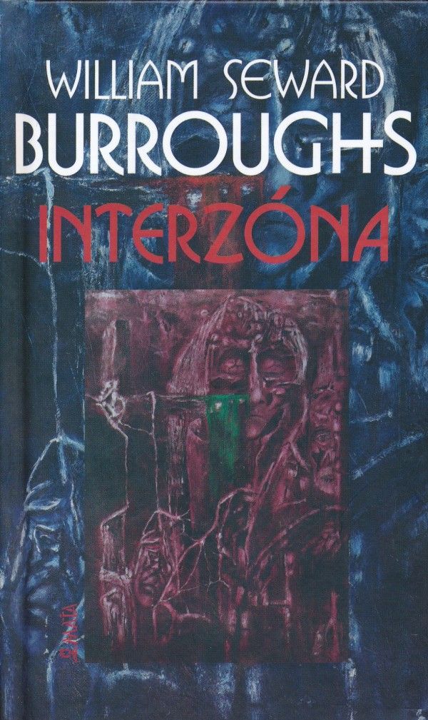 William S. Burroughs: INTERZÓNA