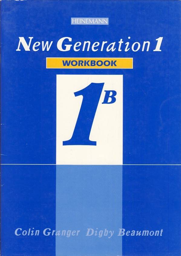 -: NEW GENERATION 1 - WORKBOOK 1B