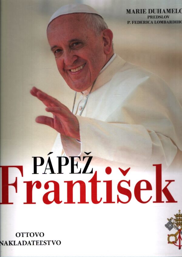 Marie Duhamelová: PÁPEŽ FRANTIŠEK
