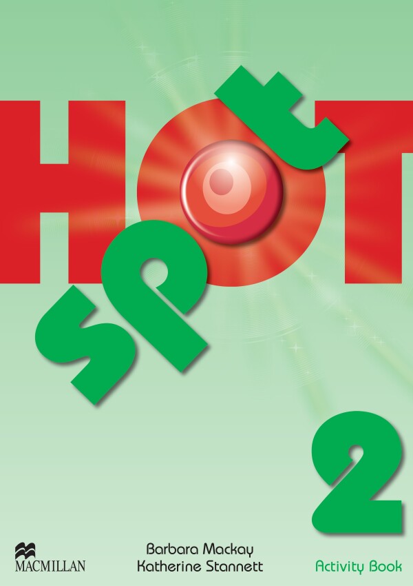 Barbara Mackay, Katherine Stannett: HOT SPOT 2 - ACTIVITY BOOK