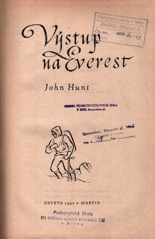 John Hunt: VÝSTUP NA EVEREST