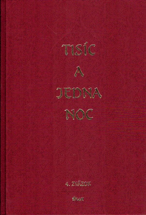 TISÍC A JEDNA NOC 1-8 + PRÍLOHA
