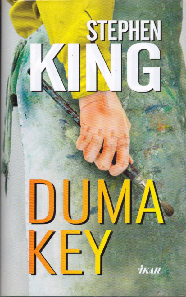 Stephen King: DUMA KEY