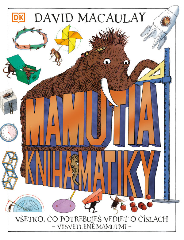 David Macaulay: MAMUTIA KNIHA MATIKY