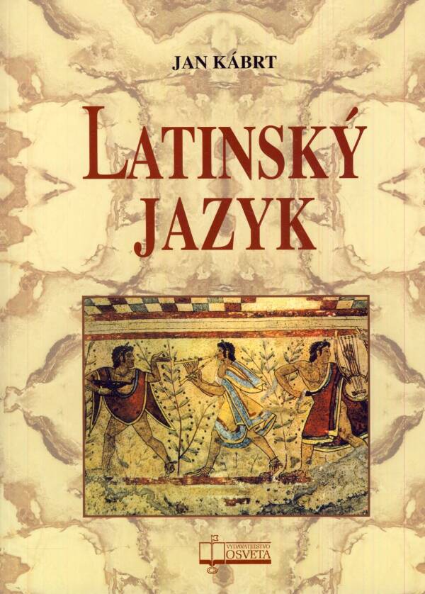 Jan Kábrt: LATINSKÝ JAZYK