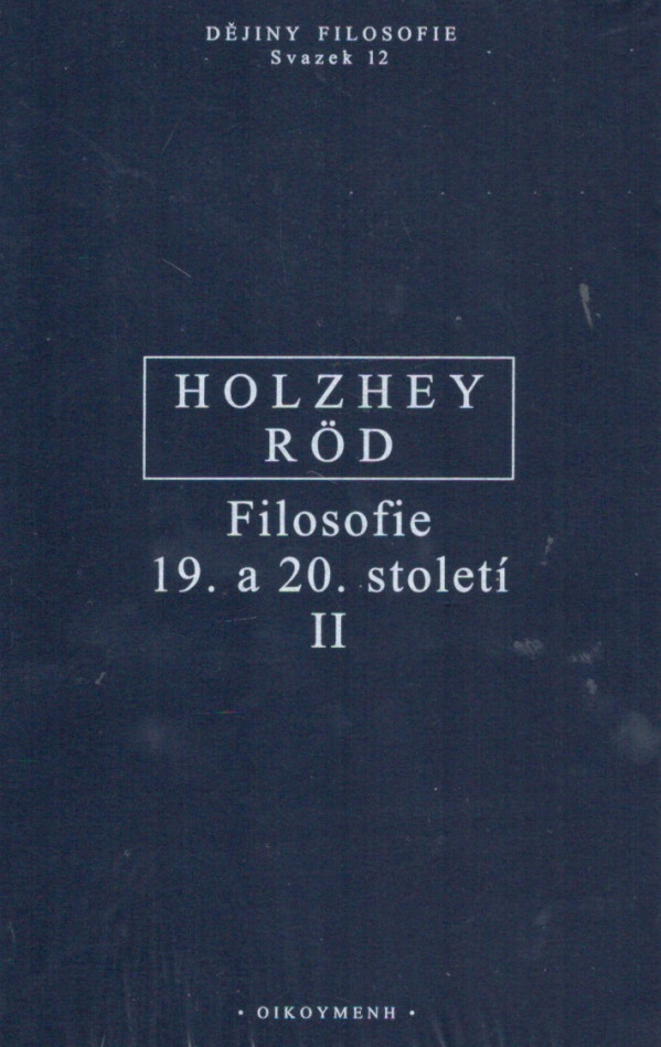 Helmut Holzhey, Wolfgang Röd: 