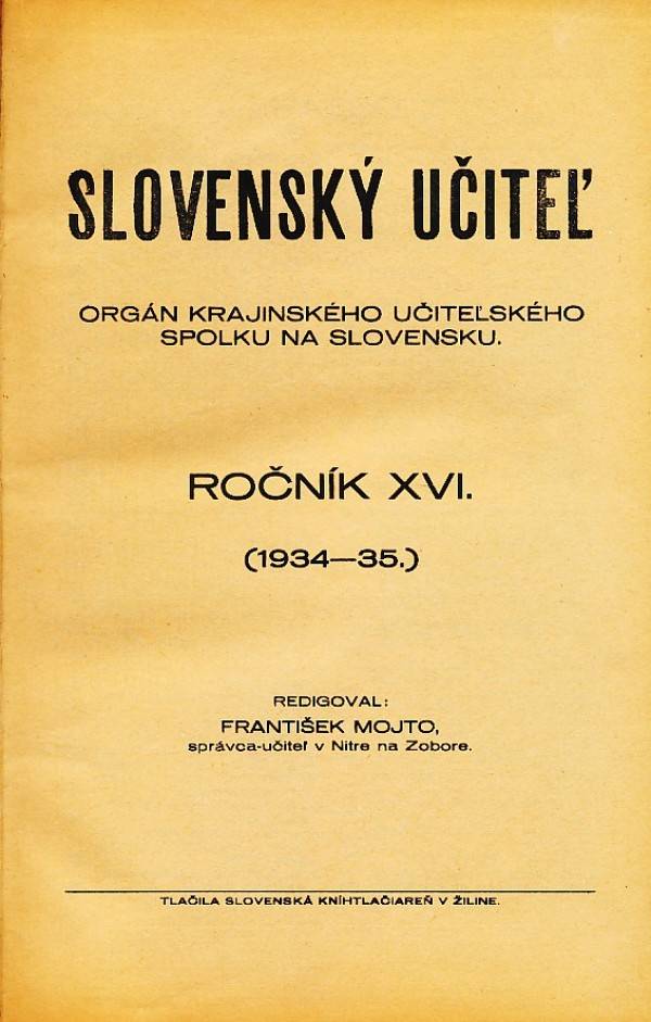 SLOVENSKÝ UČITEĽ - ROČNÍK XVI. 1934 - 35